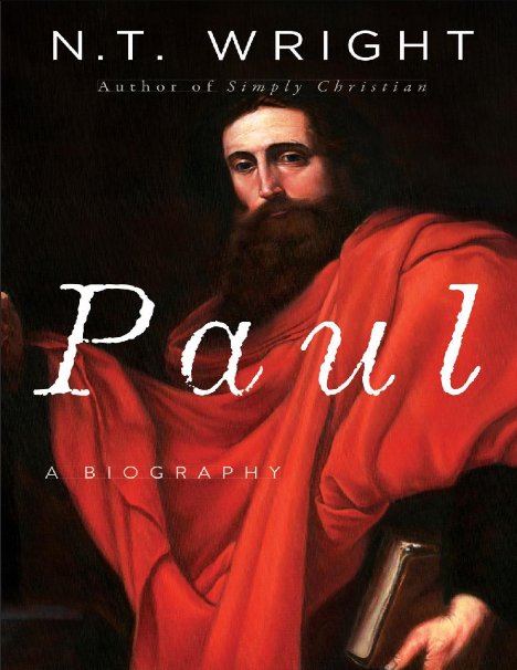 Book cover of Paul: A Biography by Nicholas Wright Book cover of Paul: A Biography by Nicholas Wright
